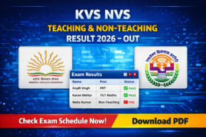 KVS NVS Teaching & Non-Teaching Result 2026 – Out